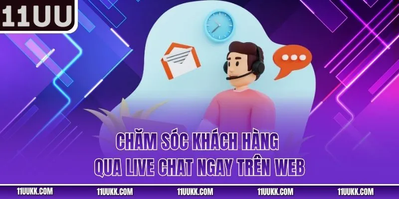 Chăm sóc khách hàng qua live chat ngay trên web